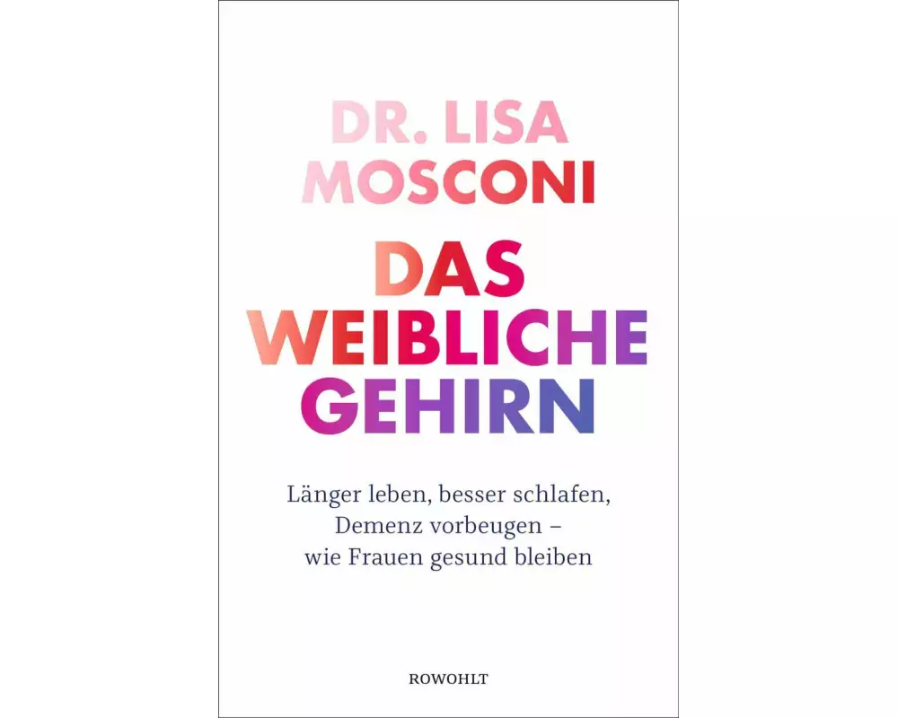 Das weibliche Gehirn