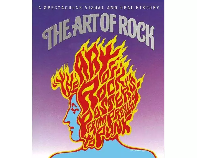 The Art of Rock: Posters from Presley to Punk