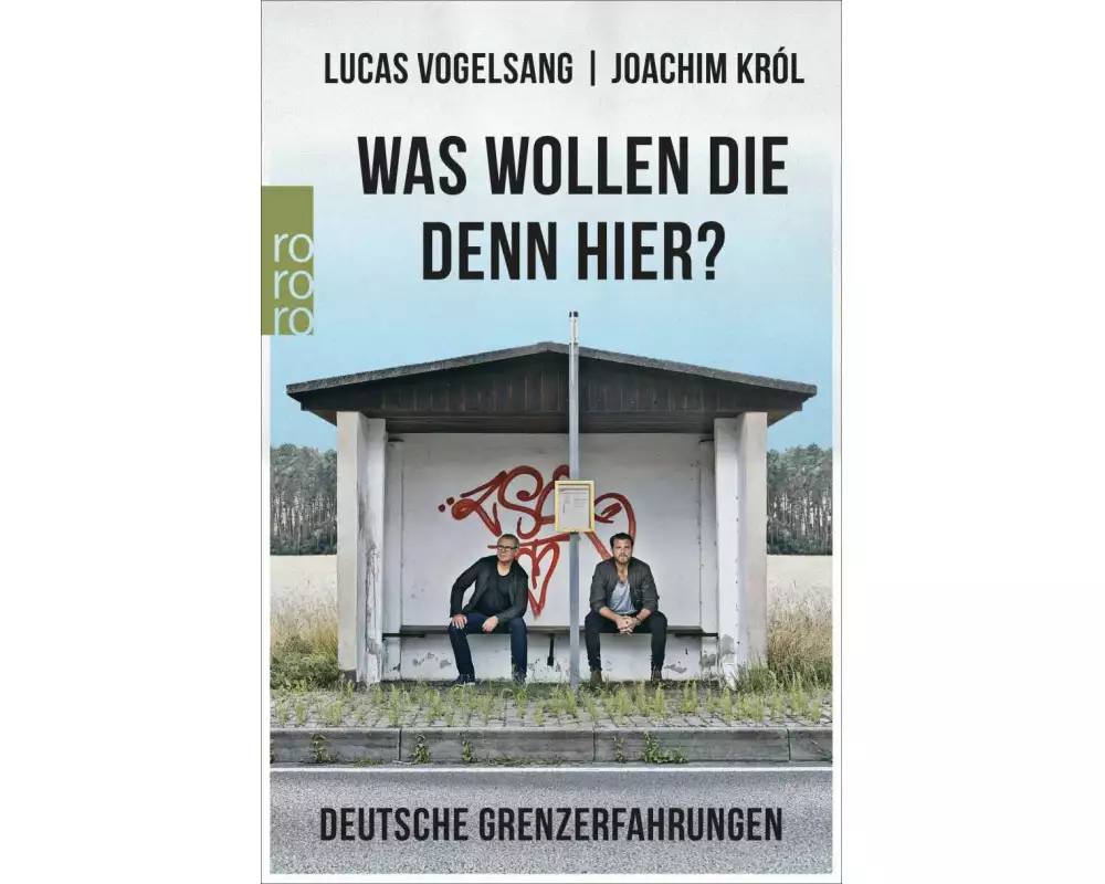 Was wollen die denn hier?