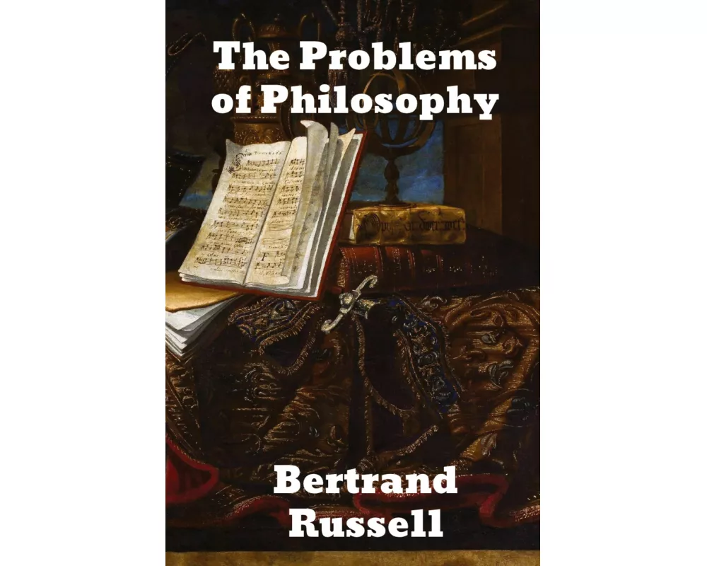 The Problems of Philosophy