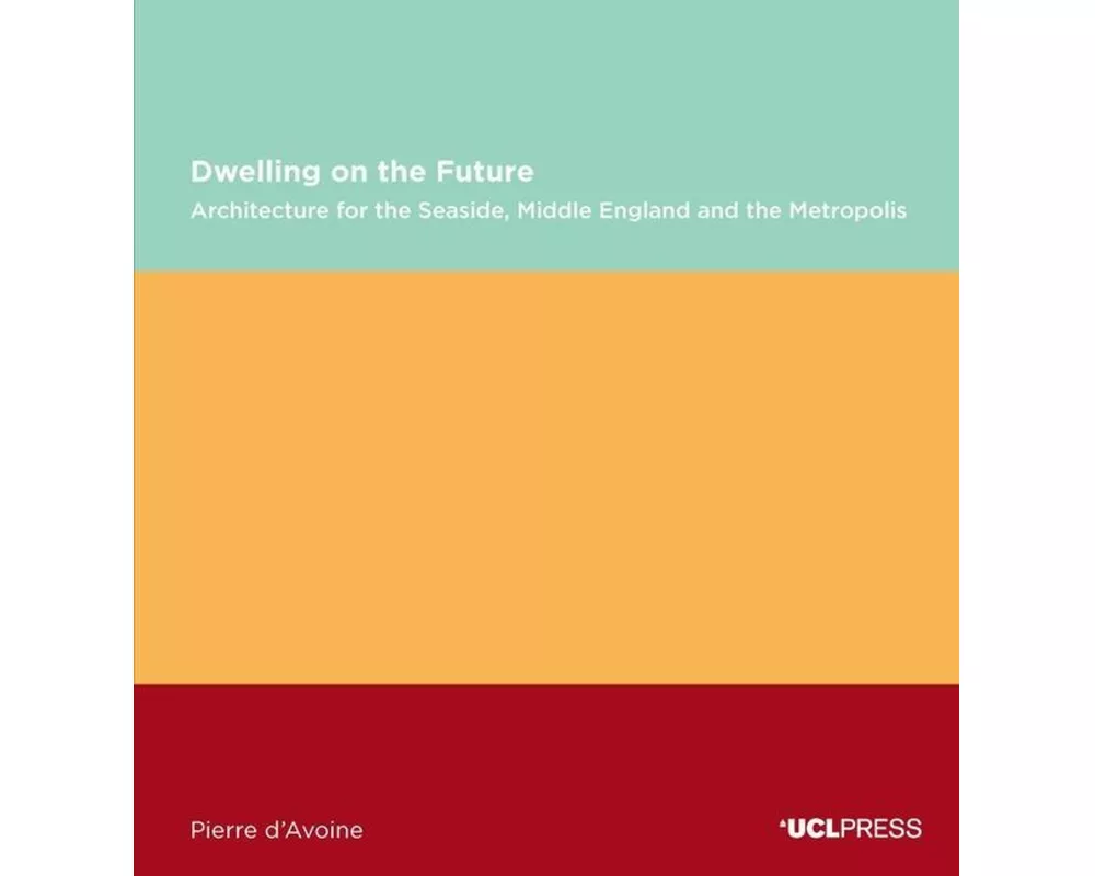 Dwelling on the Future