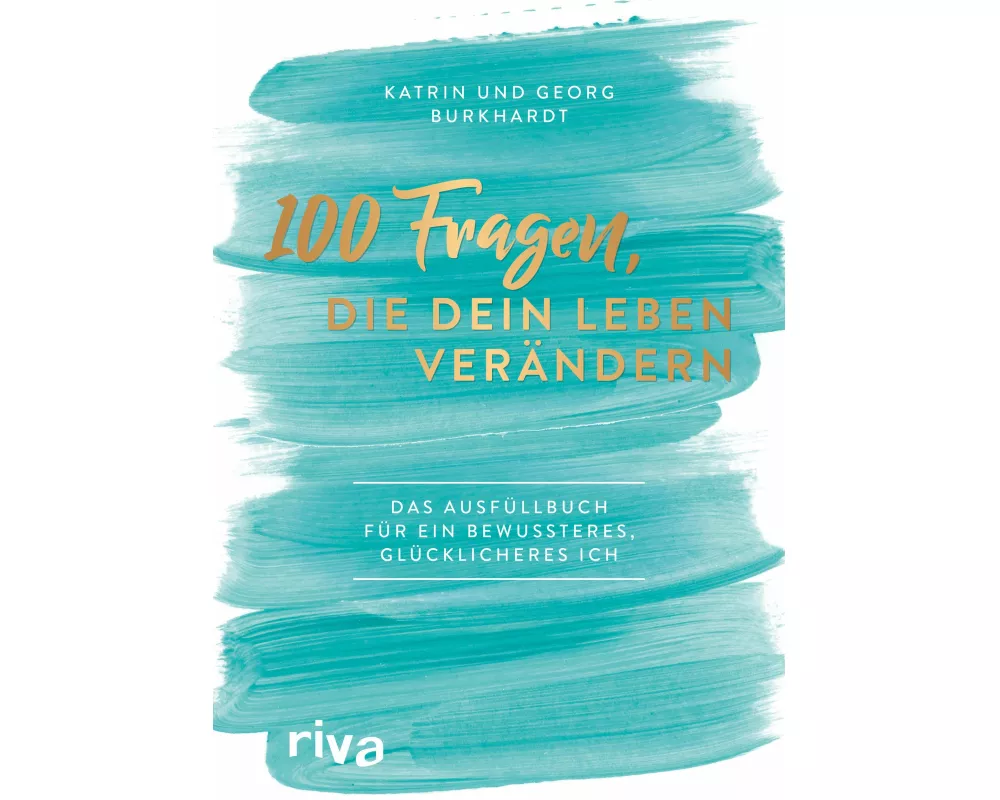 100 Fragen, die dein Leben verändern