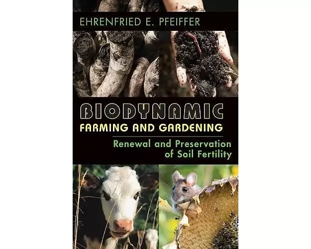 Biodynamic Farming and Gardening