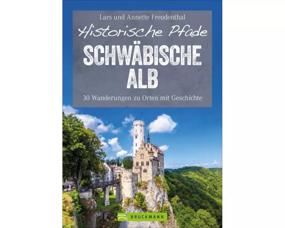 Historische Pfade Schwäbische Alb