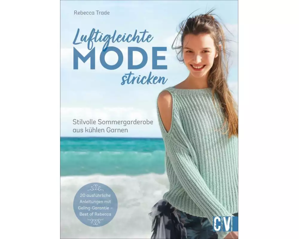 Luftigleichte Mode stricken