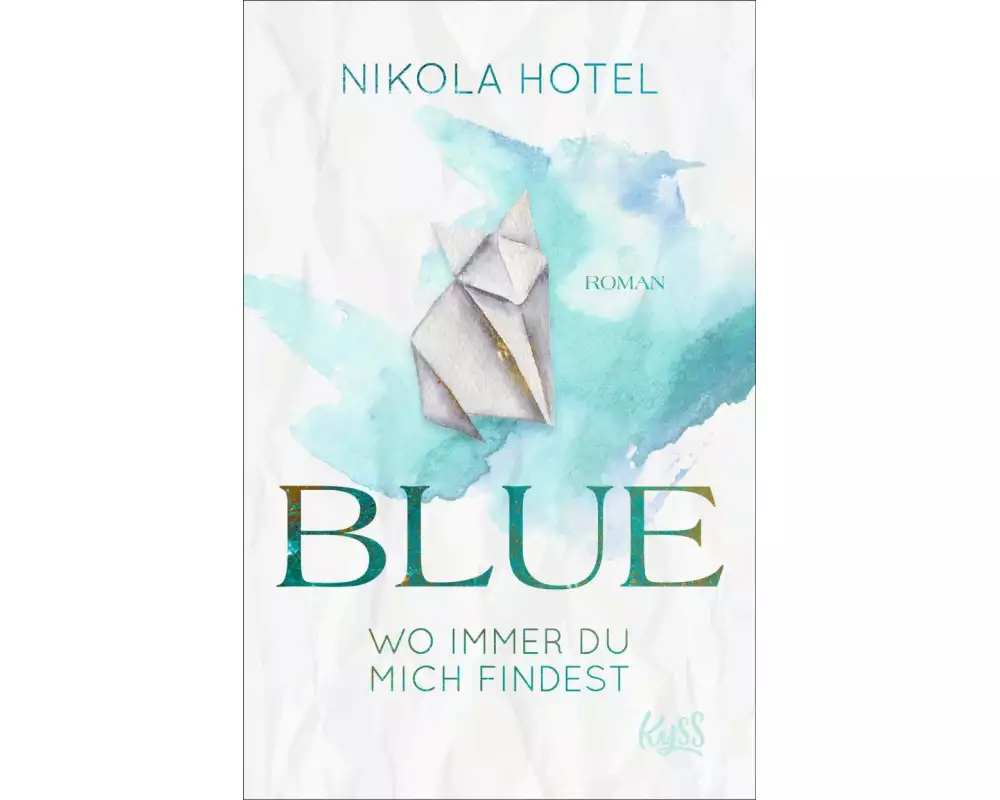 Blue – Wo immer du mich findest