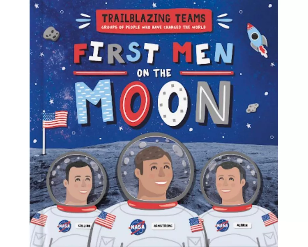 First Men on The Moon