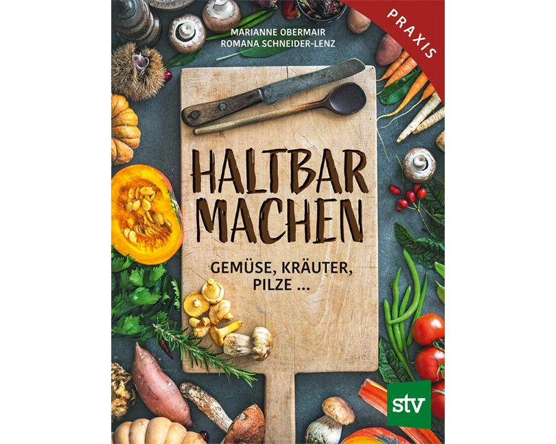 Haltbar machen