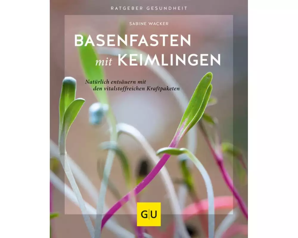 Basenfasten mit Keimlingen