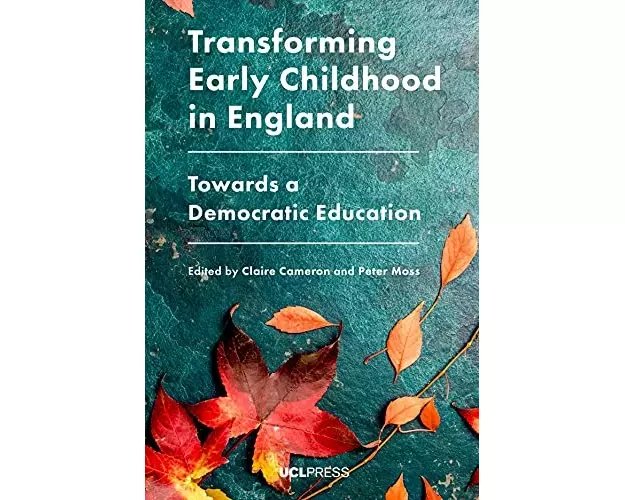 Transforming Early Childhood in England
