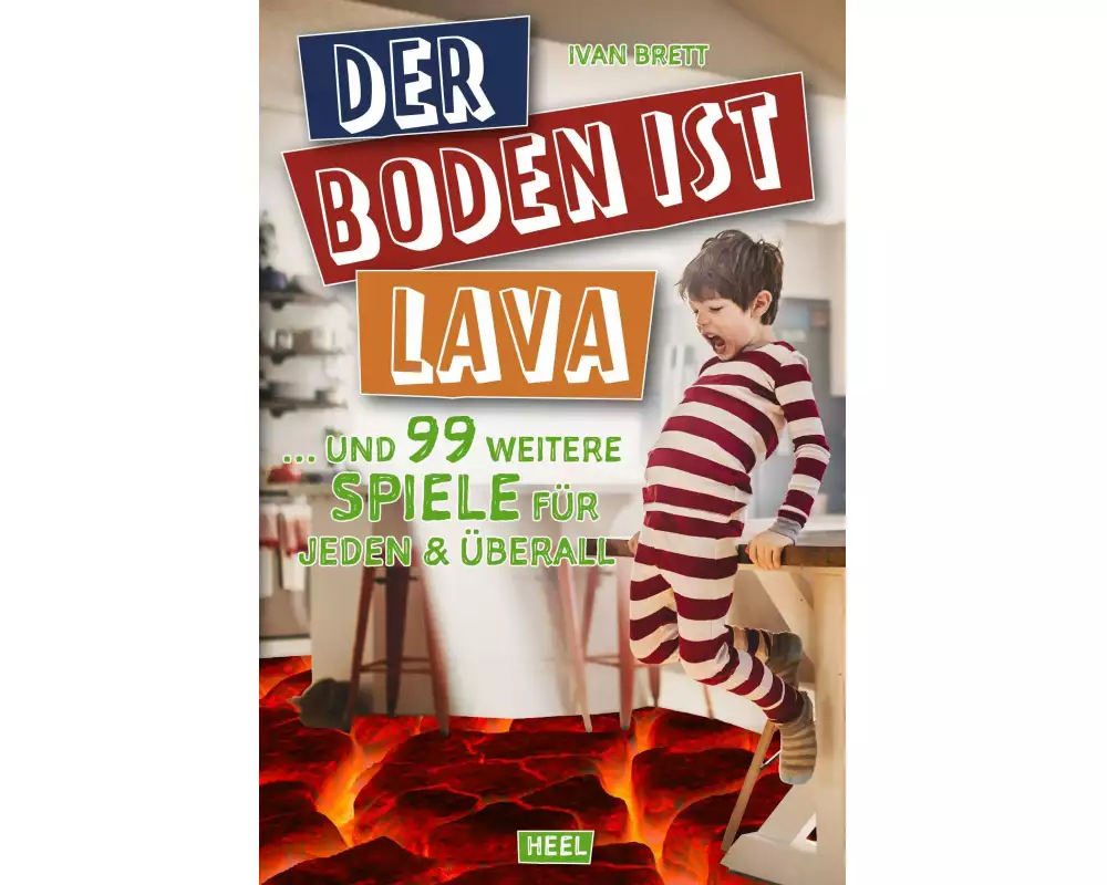 Der Boden ist Lava