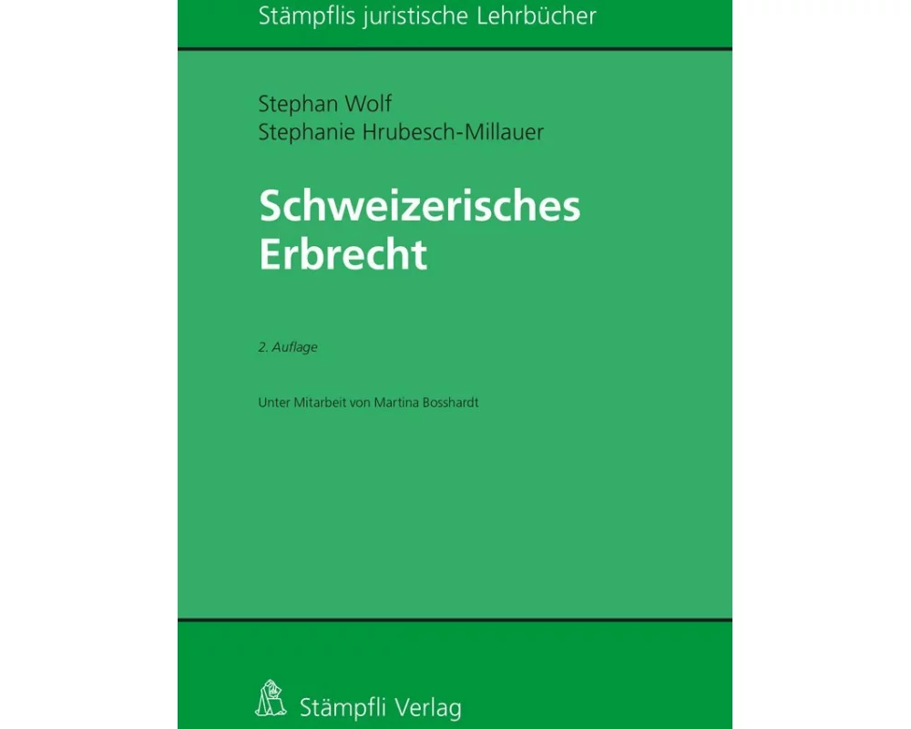 Schweizerisches Erbrecht
