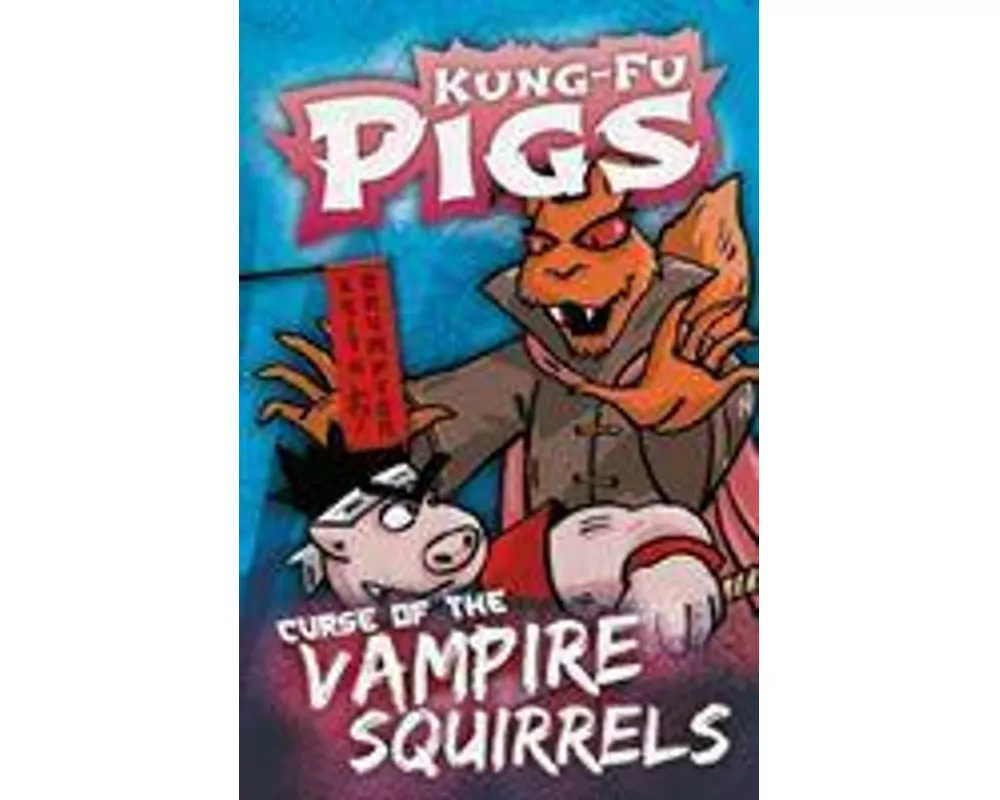 Curse of the Vampire Squirrels