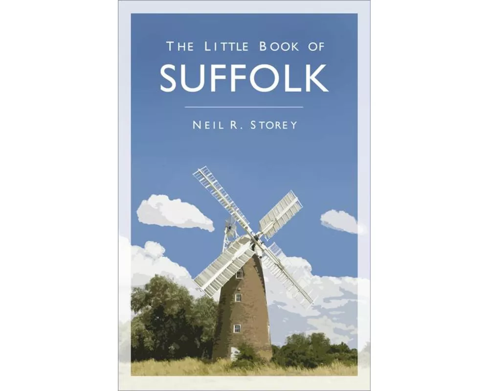 The Little Book of Suffolk