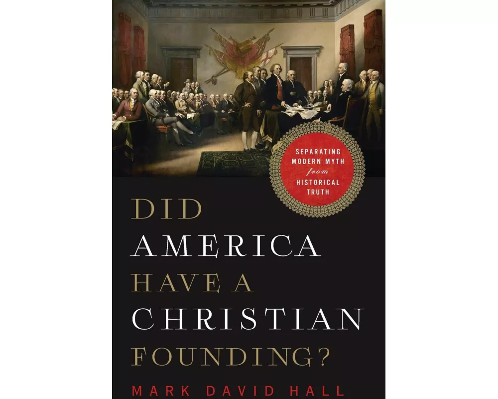 Did America Have a Christian Founding?