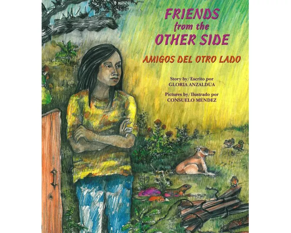 Friends from the Other Side / Amigos del Otro Lado