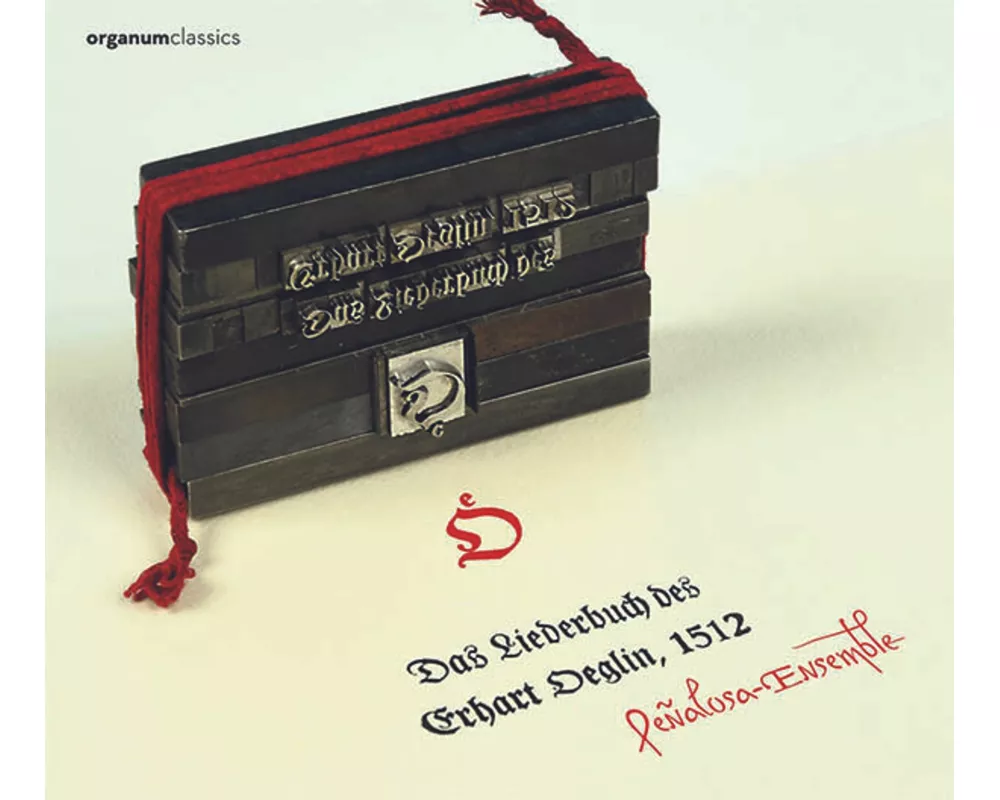 Das Liederbuch Des Erhard Öglin,1512