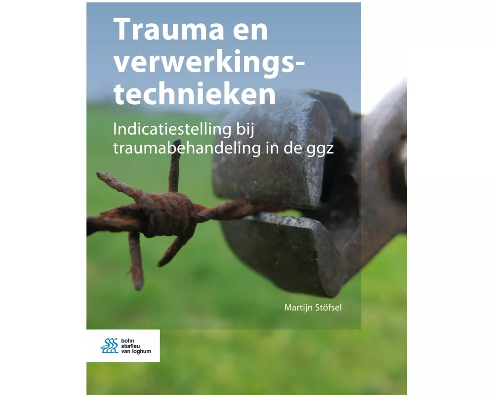 Trauma En Verwerkingstechnieken