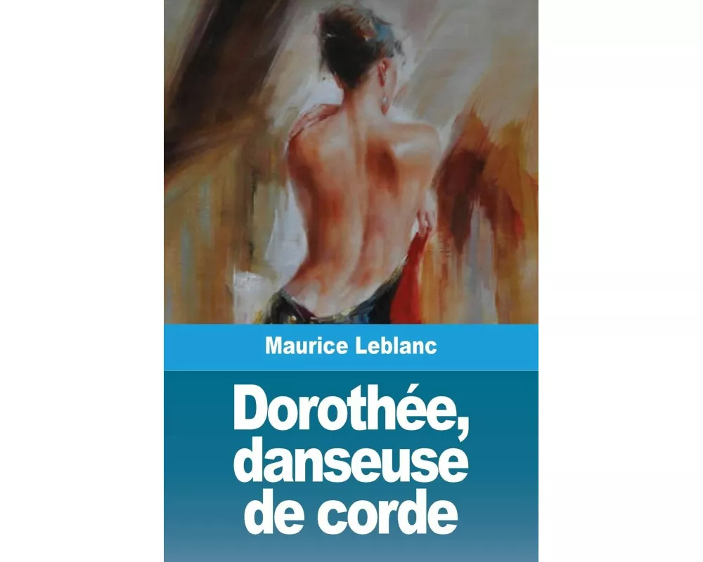 Dorothée, danseuse de corde