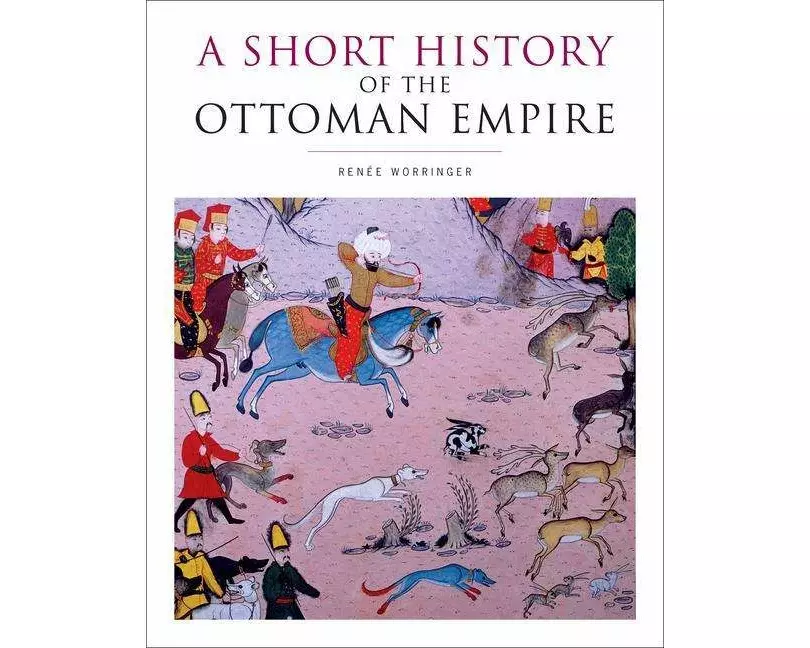 A Short History of the Ottoman Empire