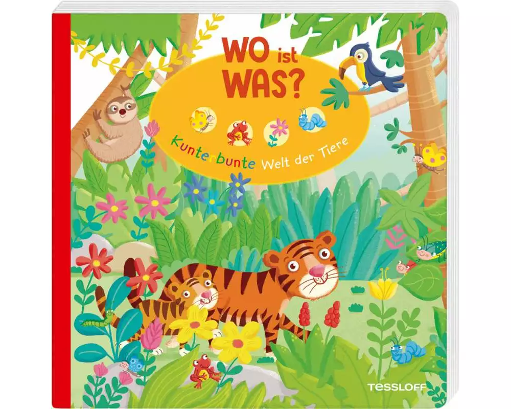 WO ist WAS? Kunterbunte Welt der Tiere. Pappebuch für Kinder ab 18 Monaten