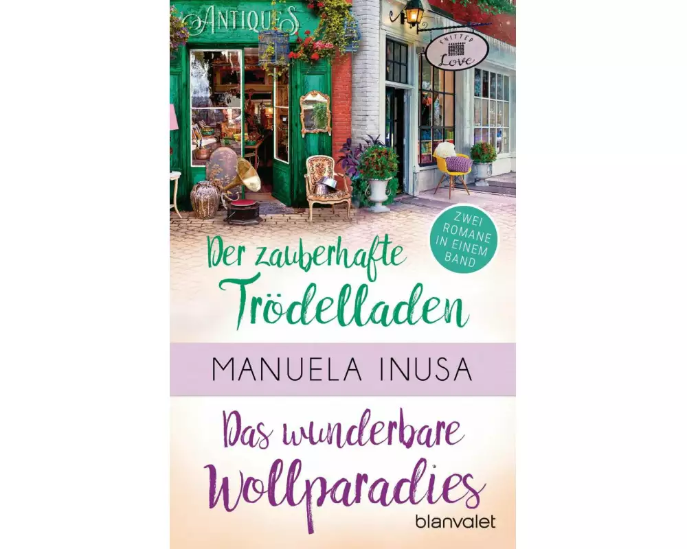 Valerie Lane - Der zauberhafte Trödelladen / Das wunderbare Wollparadies