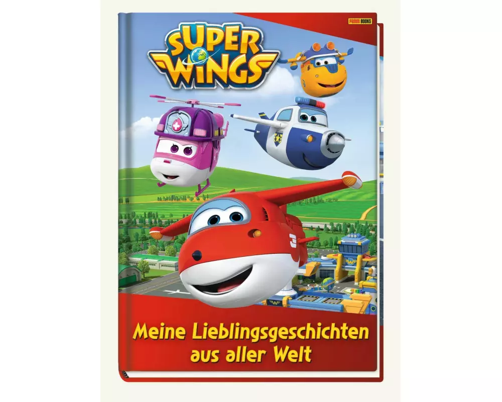 Super Wings: Meine Lieblingsgeschichten aus aller Welt