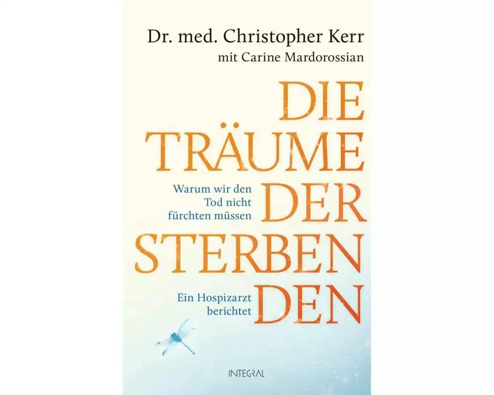 Die Träume der Sterbenden