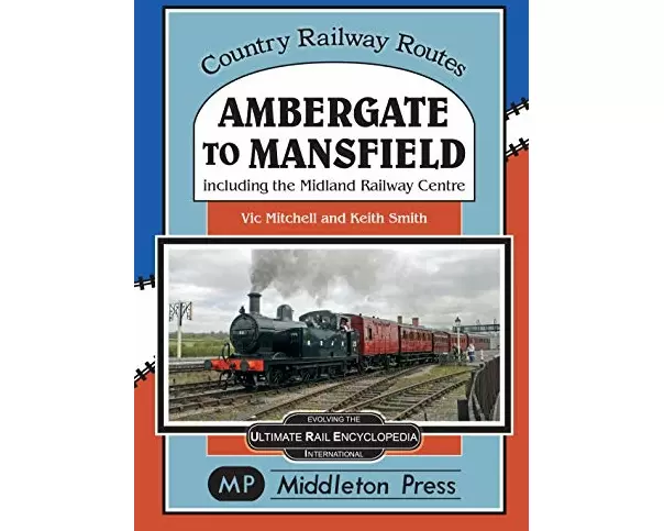 Ambergate To Mansfield
