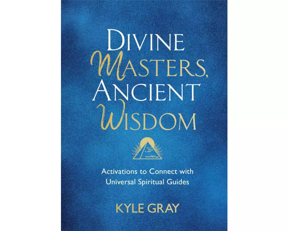 Divine Masters, Ancient Wisdom
