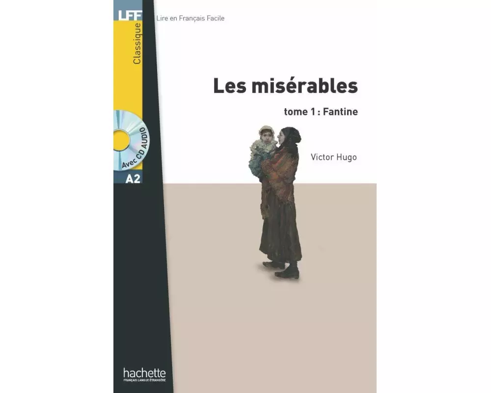 Les Misérables tome 1 : Fantine