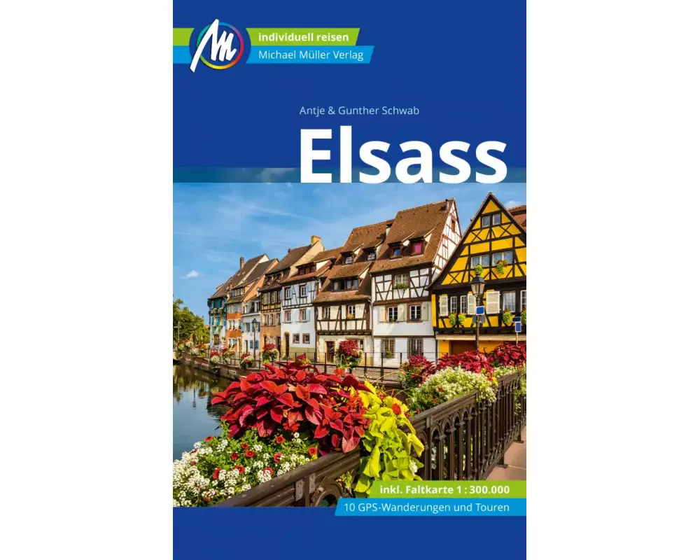 Elsass Reiseführer Michael Müller Verlag