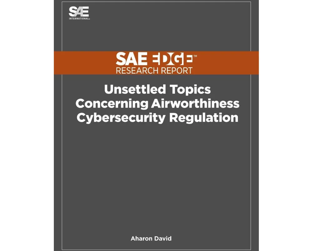 Unsettled Topics Concerning Airworthiness Cyber-Security Regulation