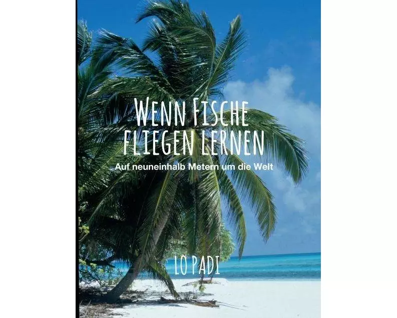 Wenn Fische fliegen lernen