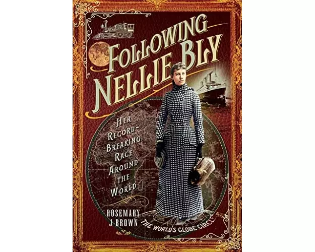 Following Nellie Bly