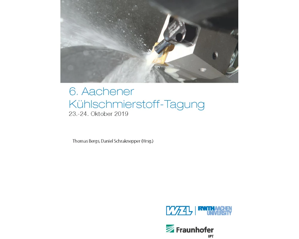 6. Aachener Kühlschmierstoff-Tagung