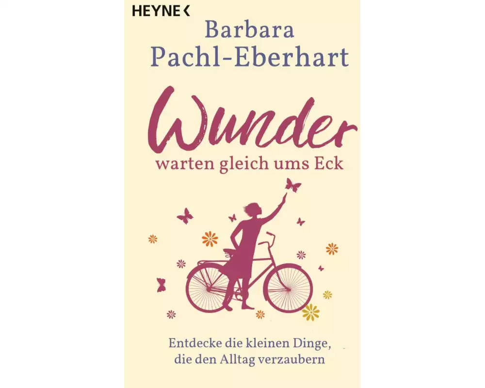 Wunder warten gleich ums Eck