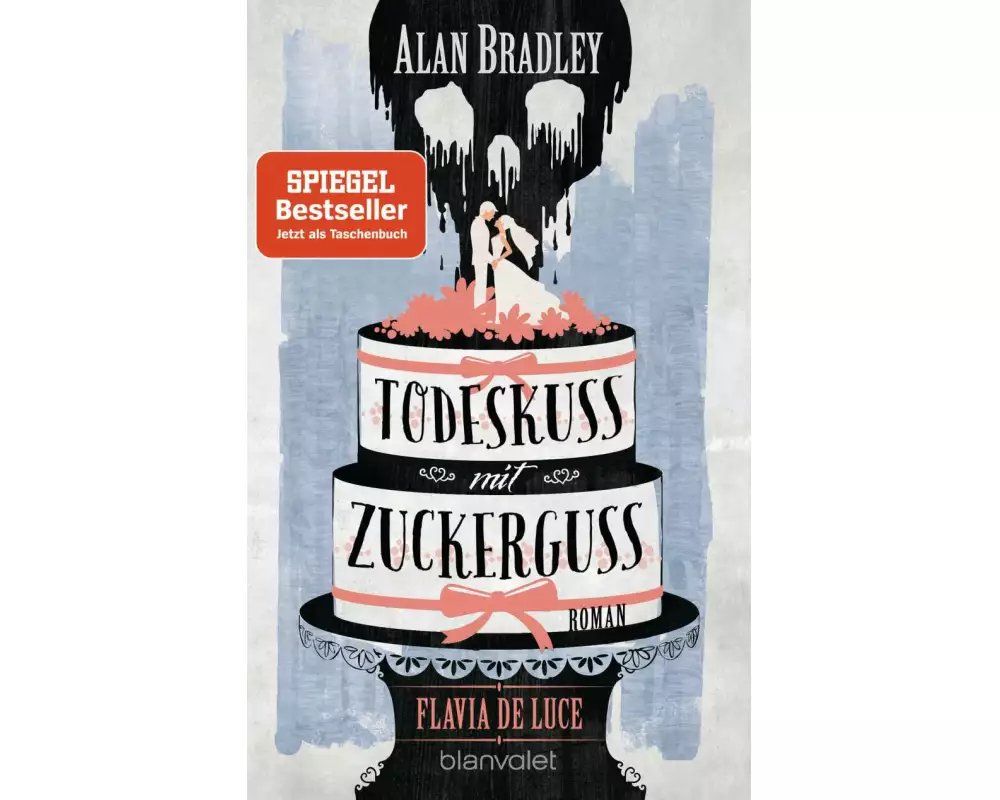 Flavia de Luce 10 - Todeskuss mit Zuckerguss