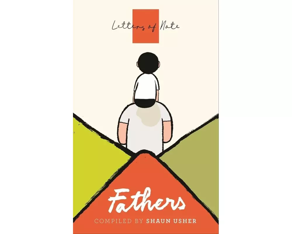 Letters of Note: Fathers
