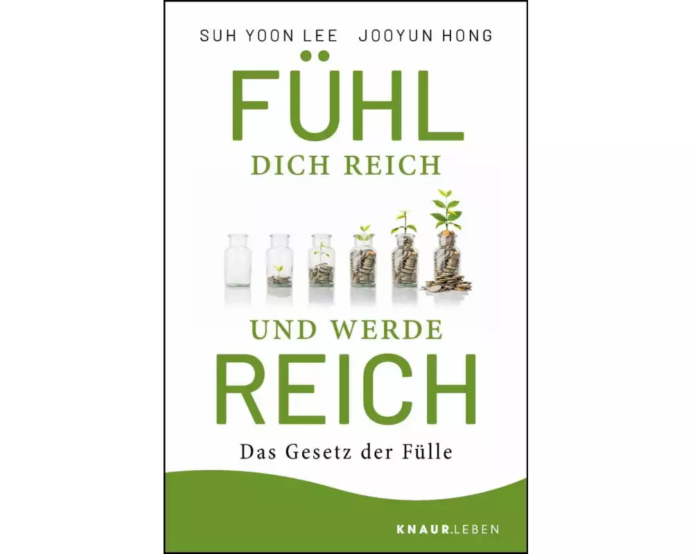 Fühl dich reich und werde reich