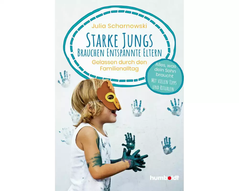 Starke Jungs brauchen entspannte Eltern