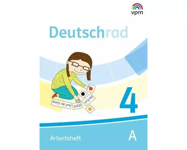 Deutschrad 4. Arbeitsheft Klasse 4