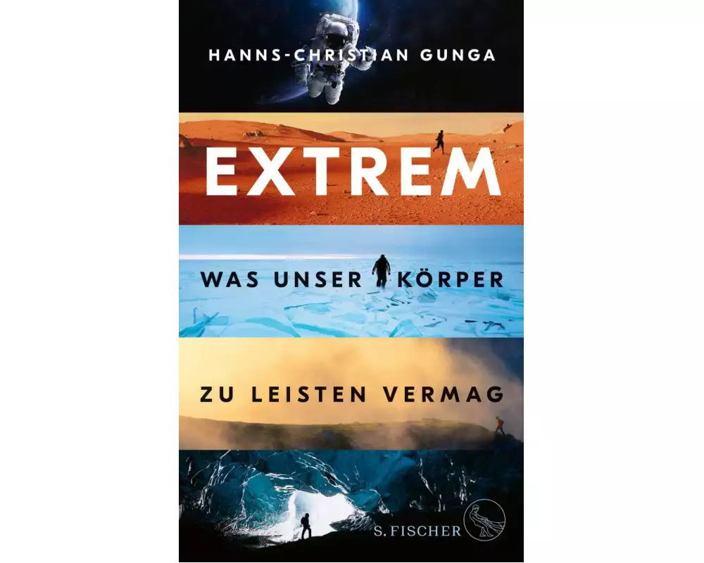 Extrem – Was unser Körper zu leisten vermag