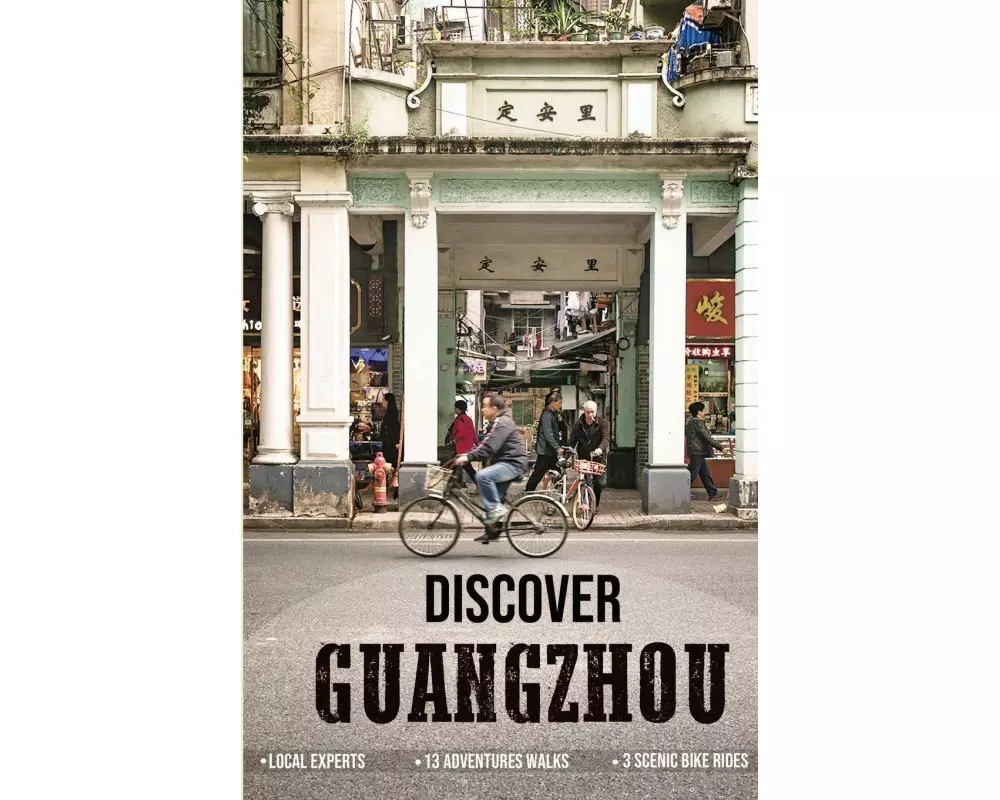 Discover Guangzhou