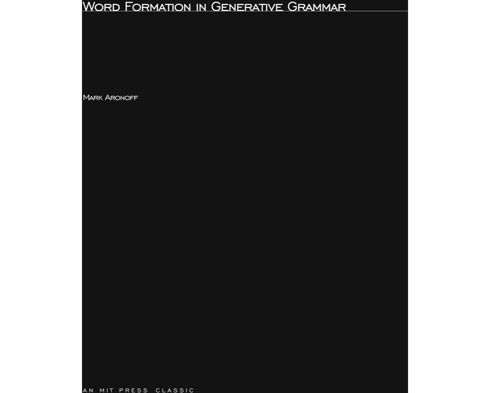 Word Formation in Generative Grammar