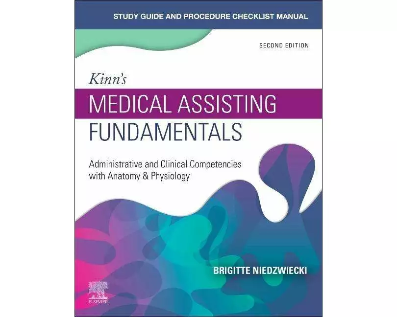 Study Guide for Kinn's Medical Assisting Fundamentals