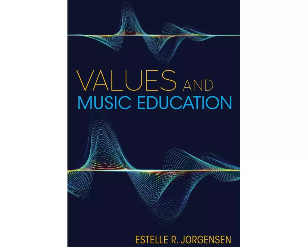 Values and Music Education