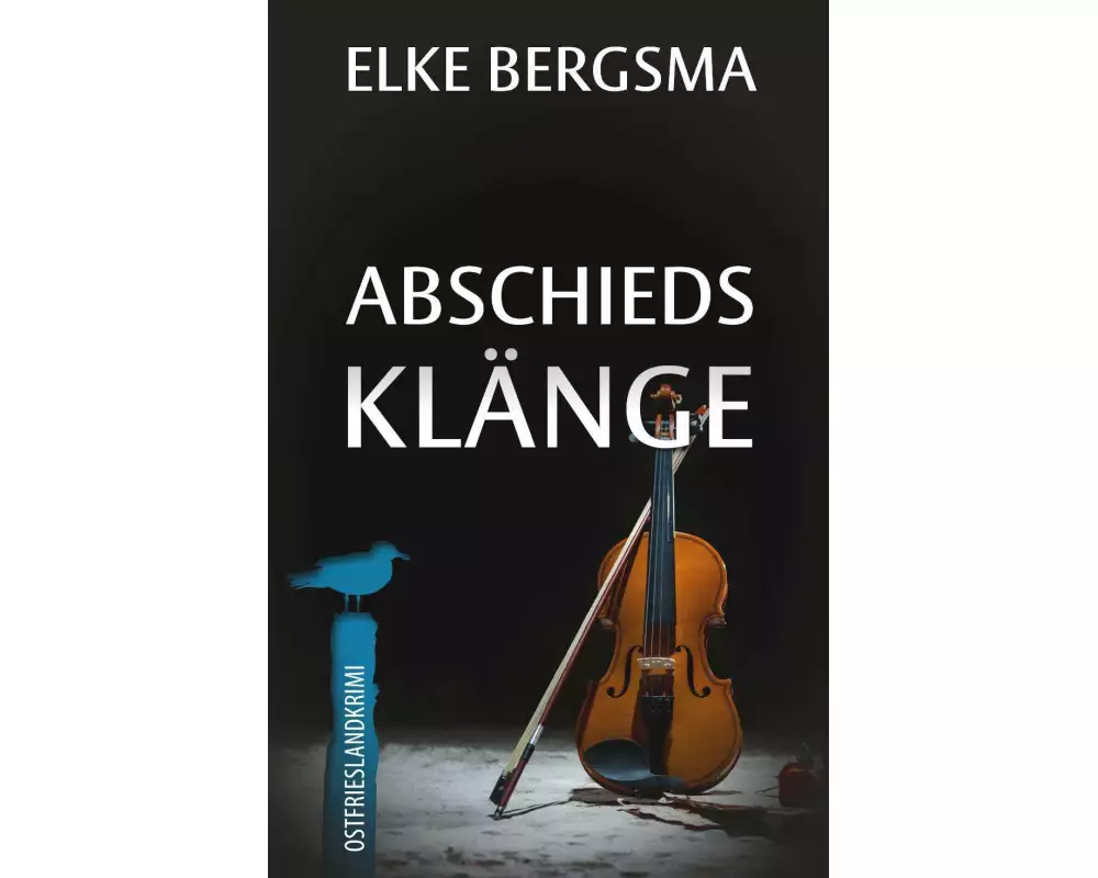 Abschiedsklänge - Ostfrieslandkrimi