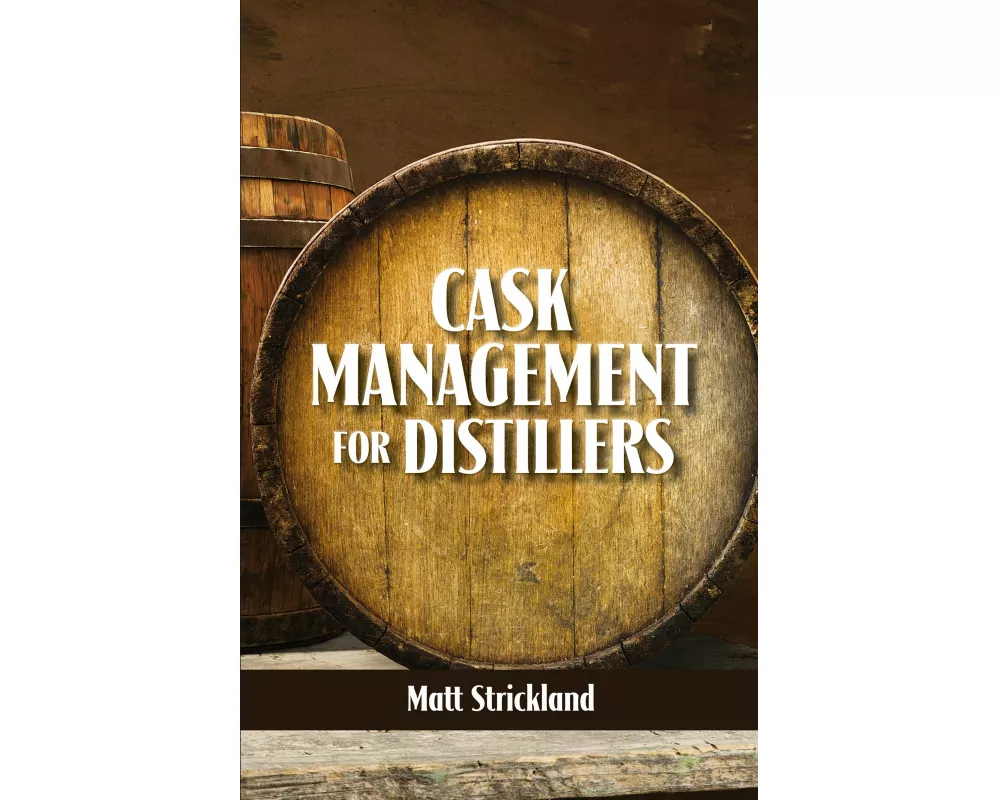 Cask Management for Distillers