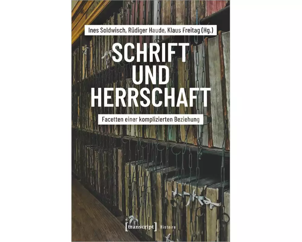 Schrift und Herrschaft